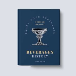 Beverages History